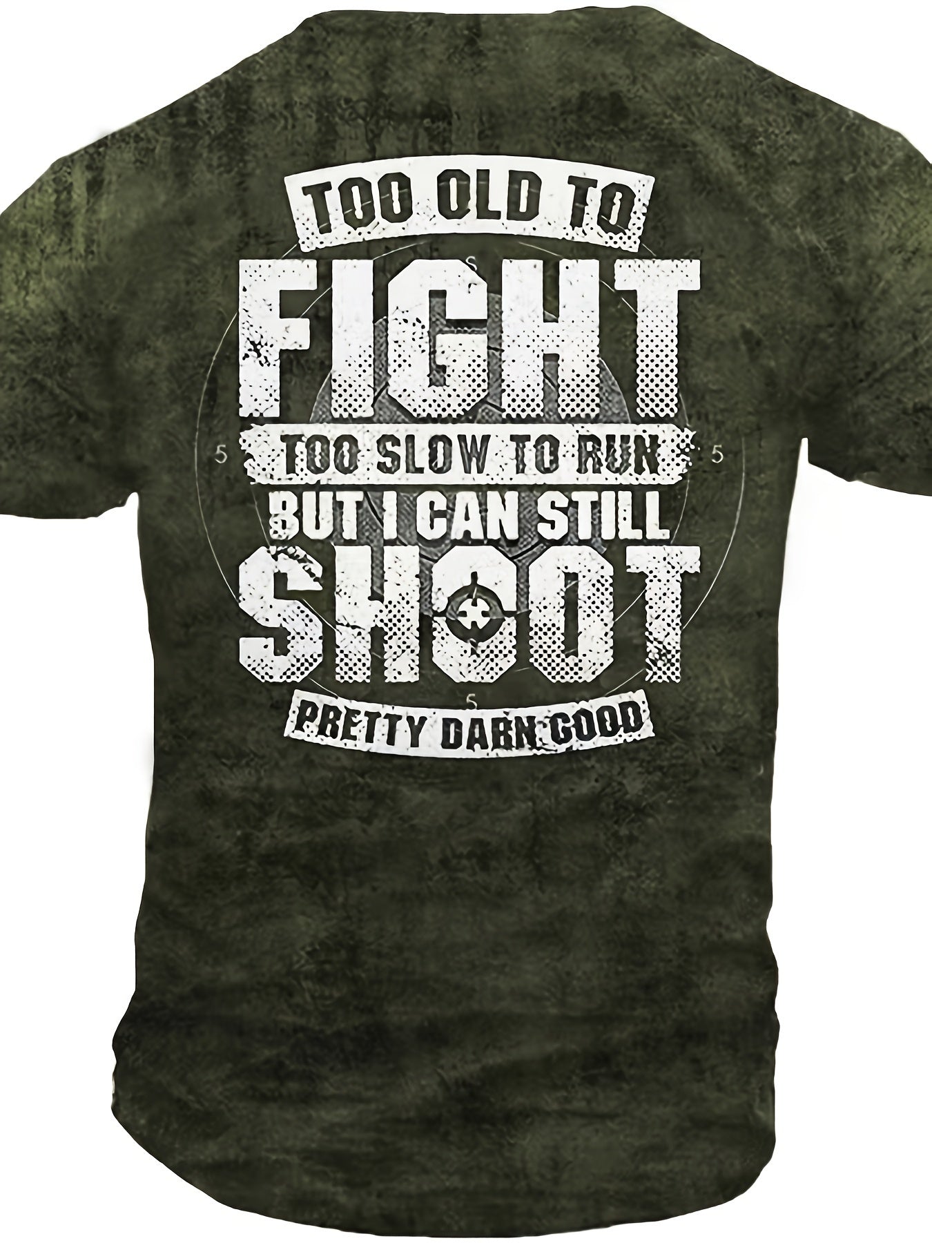 🏃‍♂️ Too Old to Fight, Too Slow to Run Graphic Tee 👕