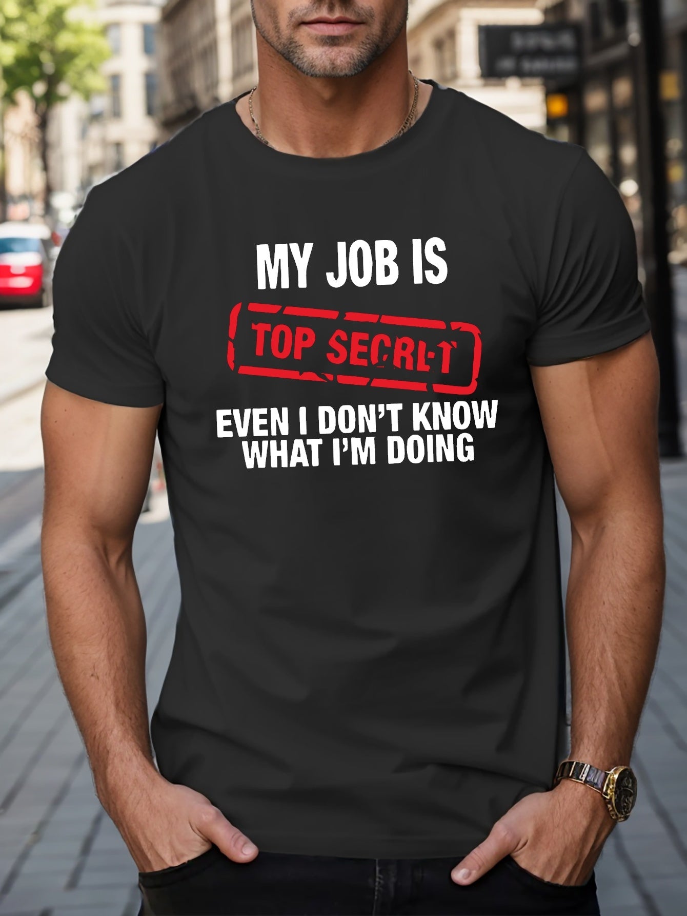 🕵️‍♂️ "My Job Is Top Secret" Print Tee 👕