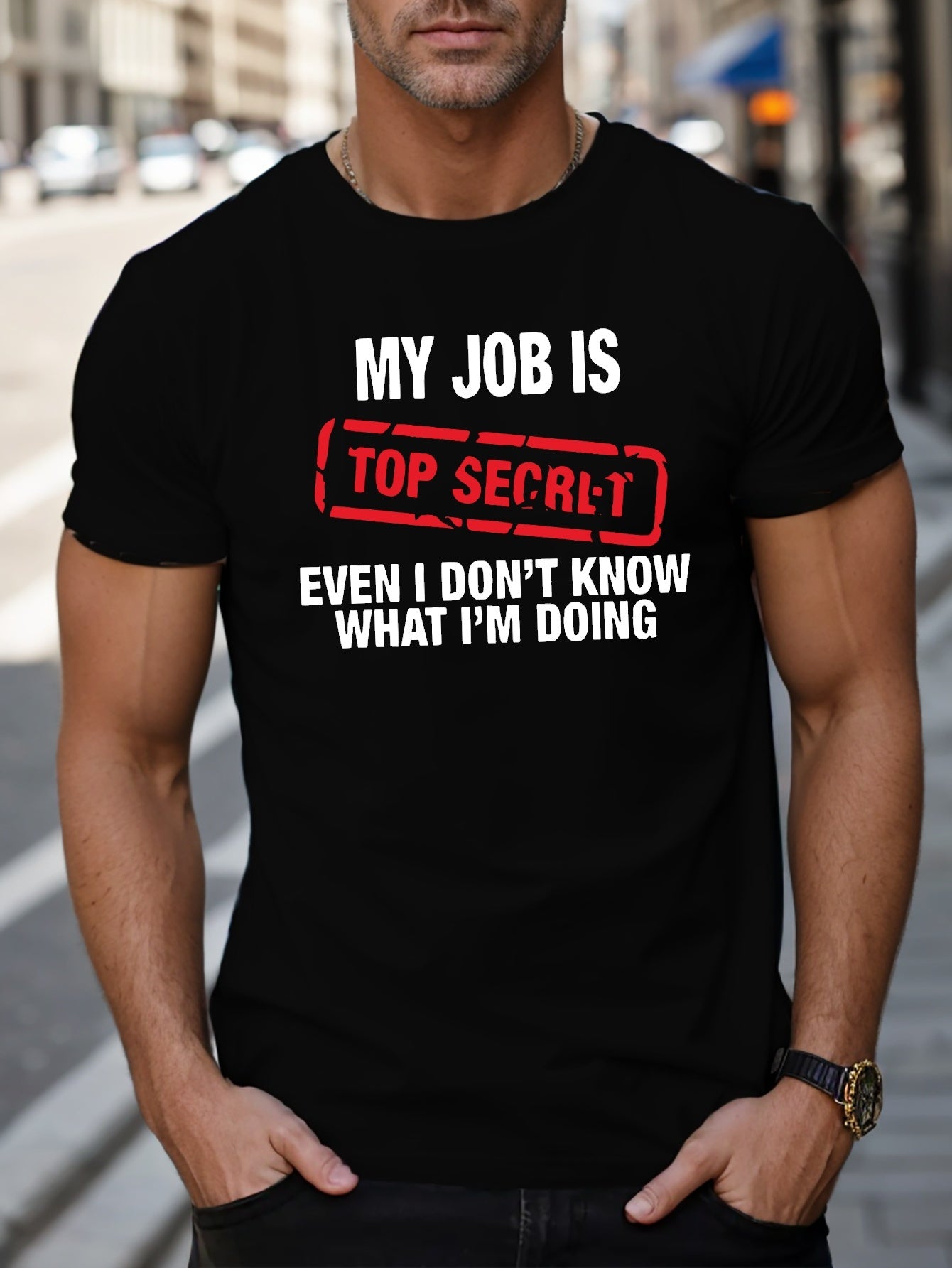 🕵️‍♂️ "My Job Is Top Secret" Print Tee 👕