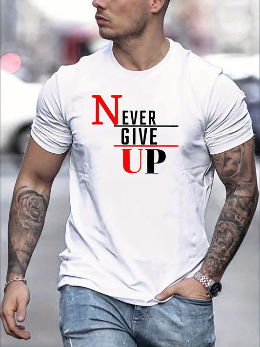 💪 NEVER GIVE UP Print T-shirt