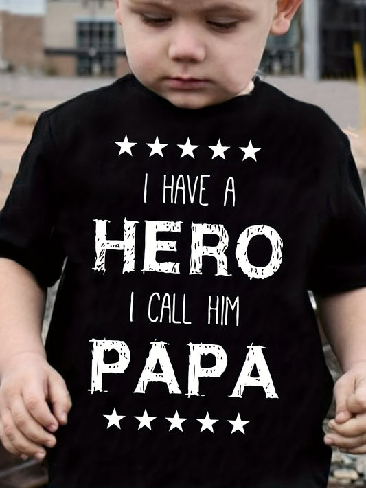 👕 Hero Papa "I HAVE A HERO I CALL HIM PAPA" Tee 💙