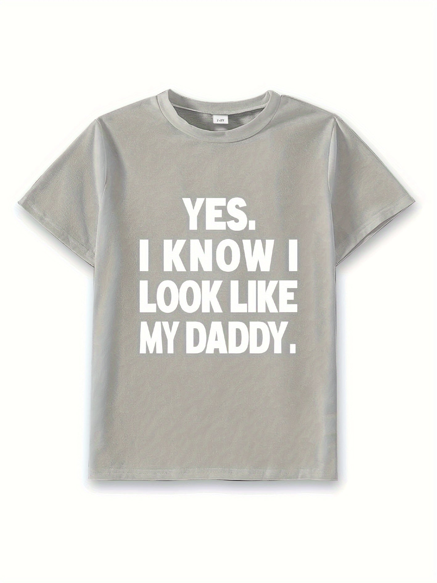 👕 “Yes I Know I Look Like My Daddy” Letter Print T-Shirt – Cool & Comfy Summer Tee for Boys 🌞